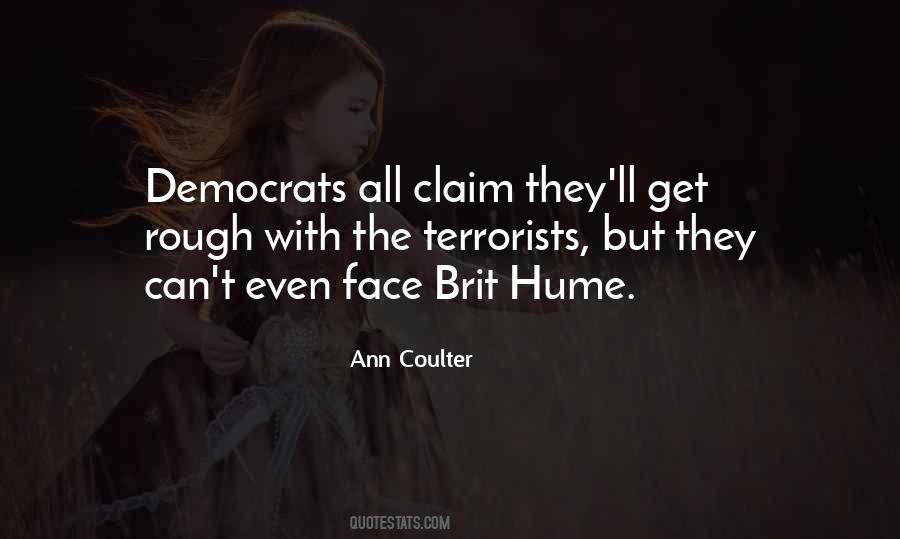 Brit Hume Quotes #210285