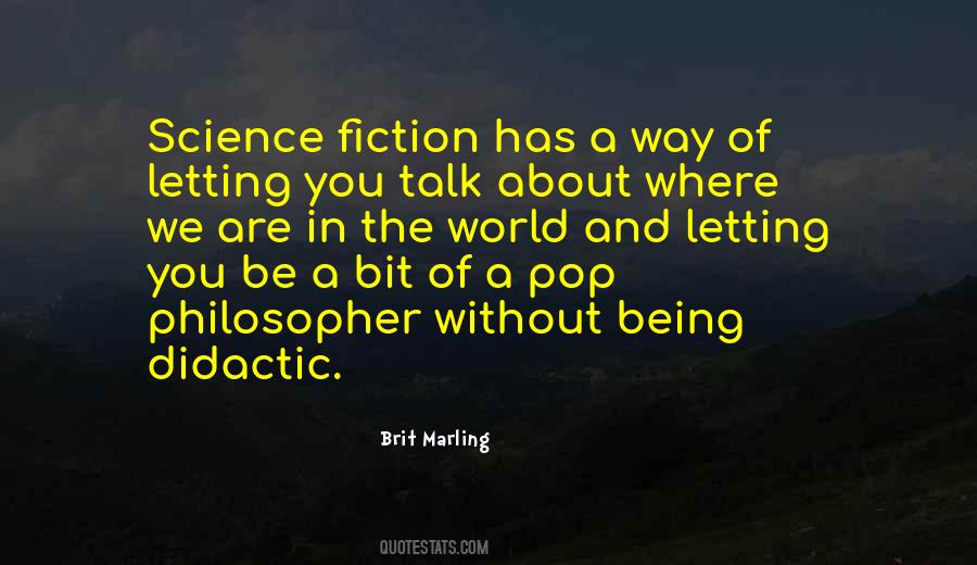 Brit Marling Quotes #1381321