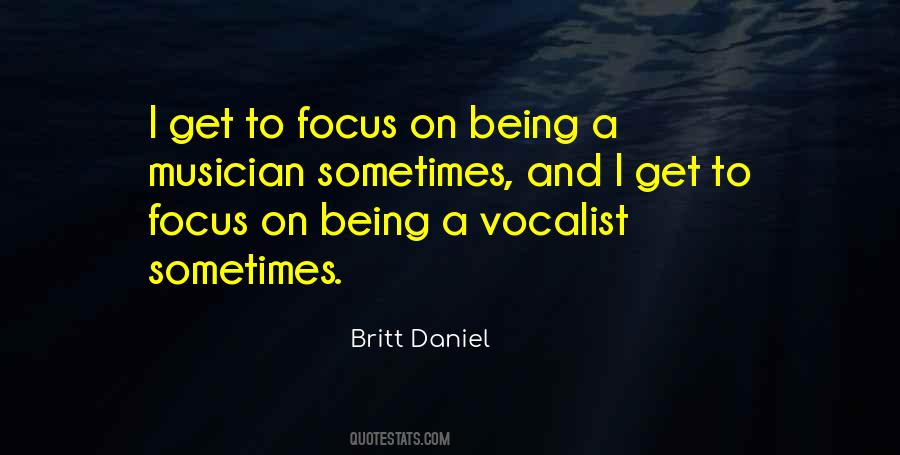 Britt Daniel Quotes #1188754