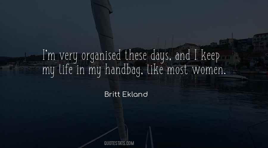 Britt Ekland Quotes #1190416