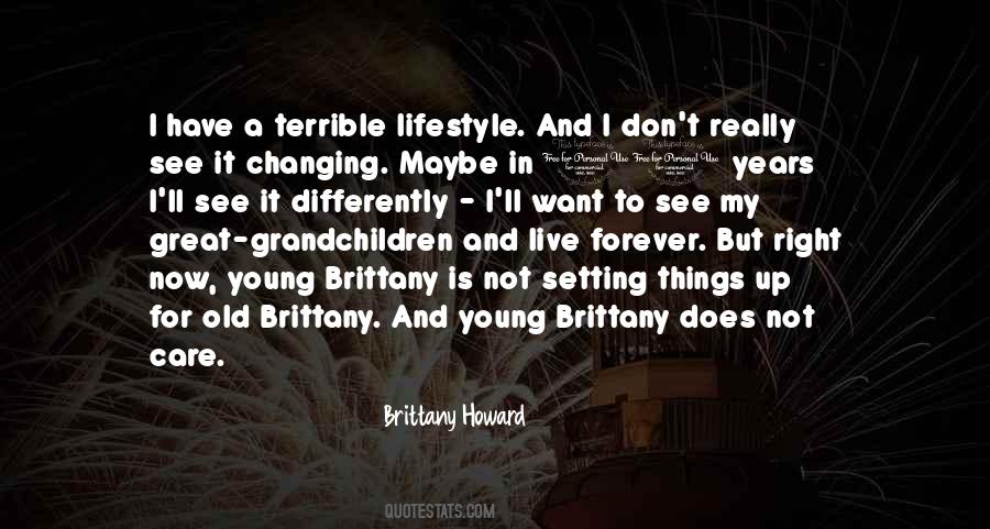 Brittany Howard Quotes #614618