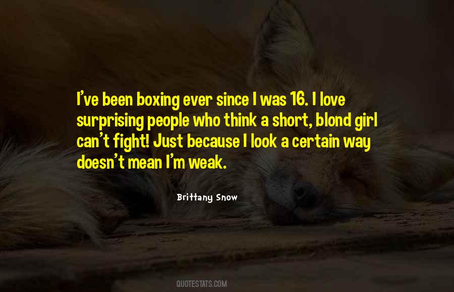 Brittany Snow Quotes #1294477