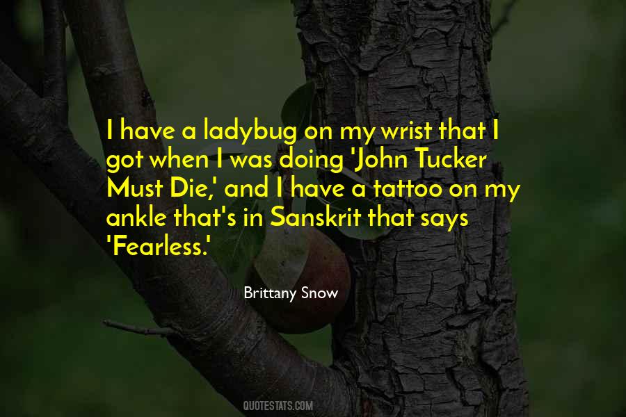 Brittany Snow Quotes #1739309