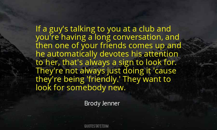 Brody Jenner Quotes #1132080