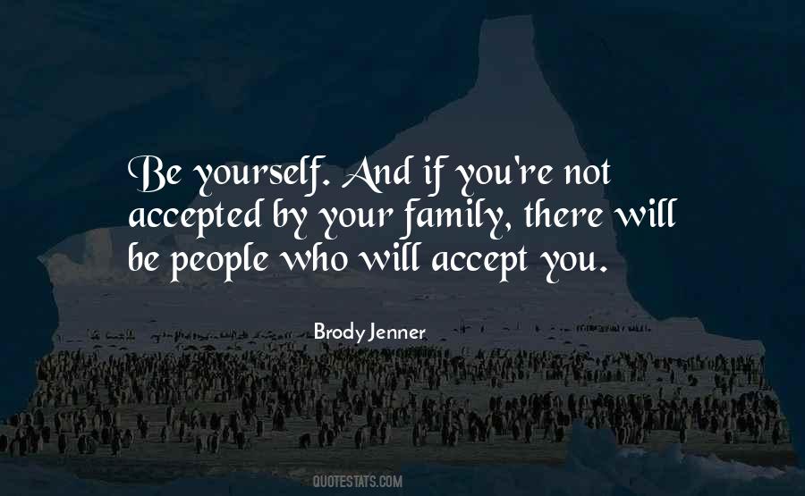 Brody Jenner Quotes #1811043