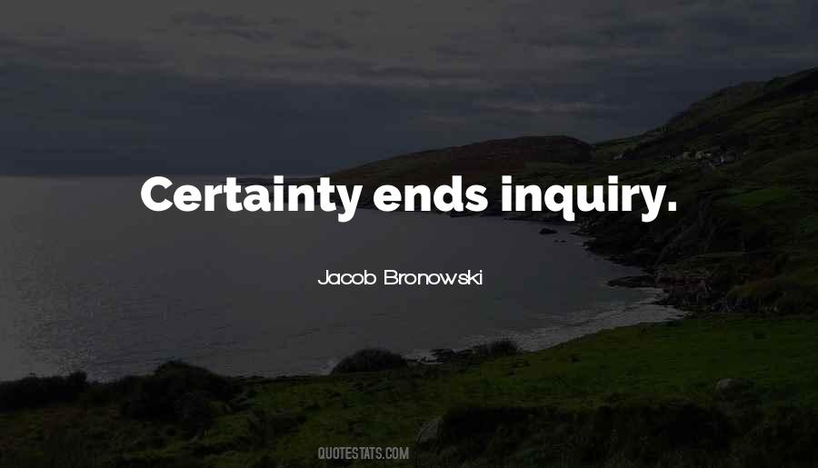 Bronowski Quotes #137105
