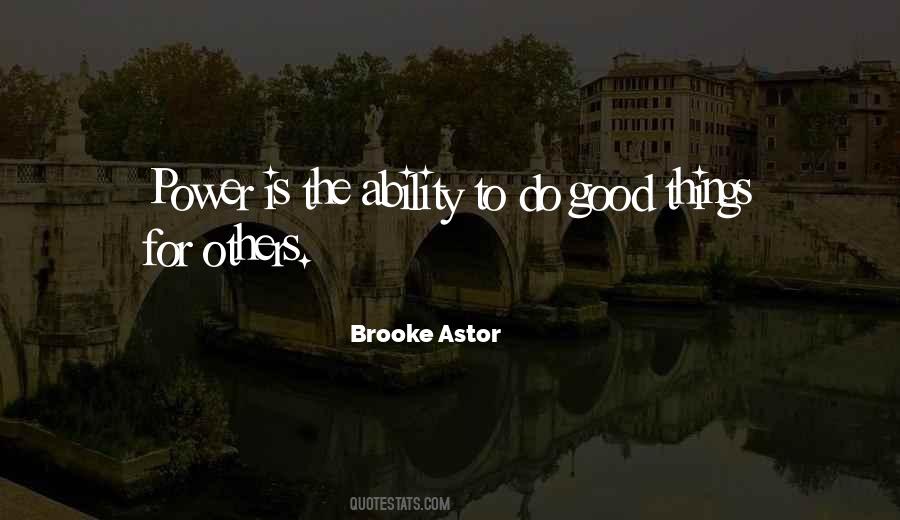 Brooke Astor Quotes #747138