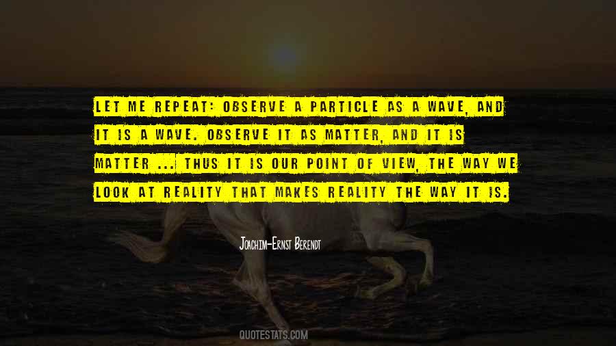 Quotes About Point Of View #1695829
