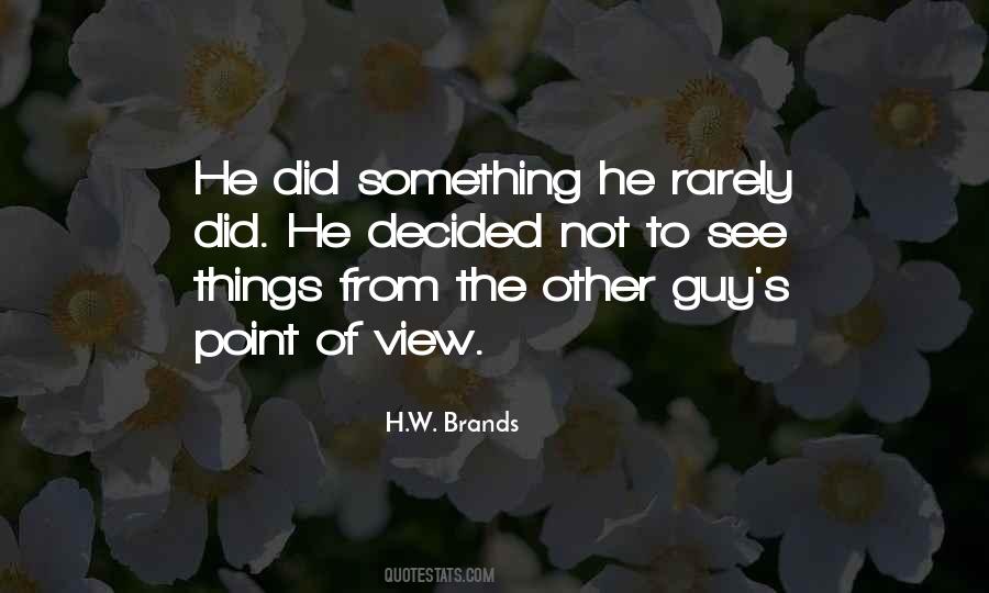 Quotes About Point Of View #1697098