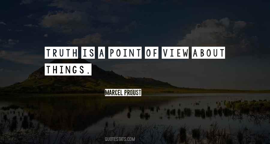 Quotes About Point Of View #1723652