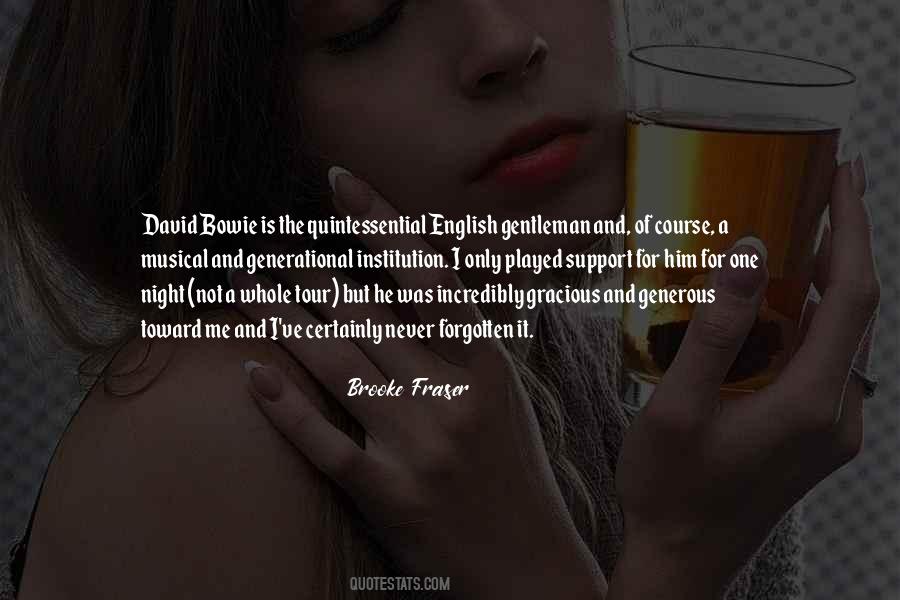 Brooke Fraser Quotes #761357