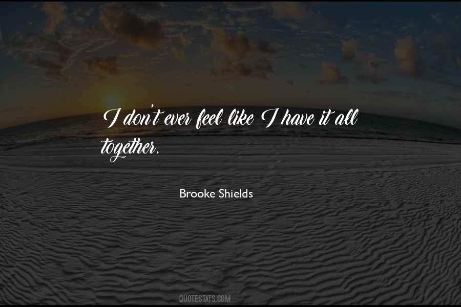 Brooke Shields Quotes #1074778