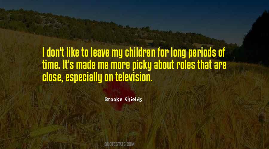 Brooke Shields Quotes #1195861