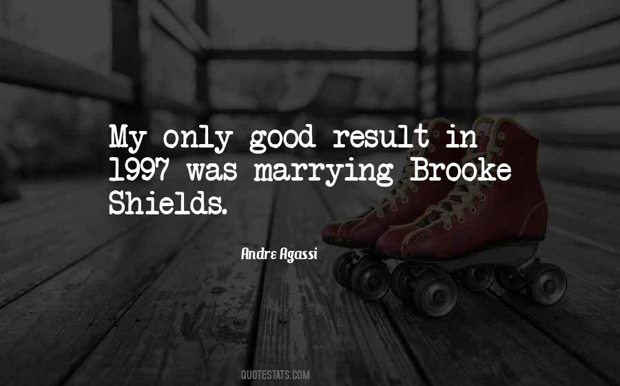 Brooke Shields Quotes #959380
