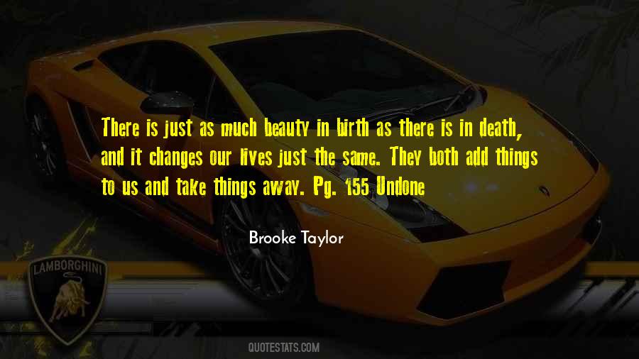 Brooke Taylor Quotes #240207