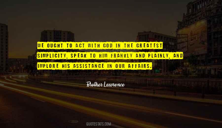 Brother Lawrence Quotes #424706