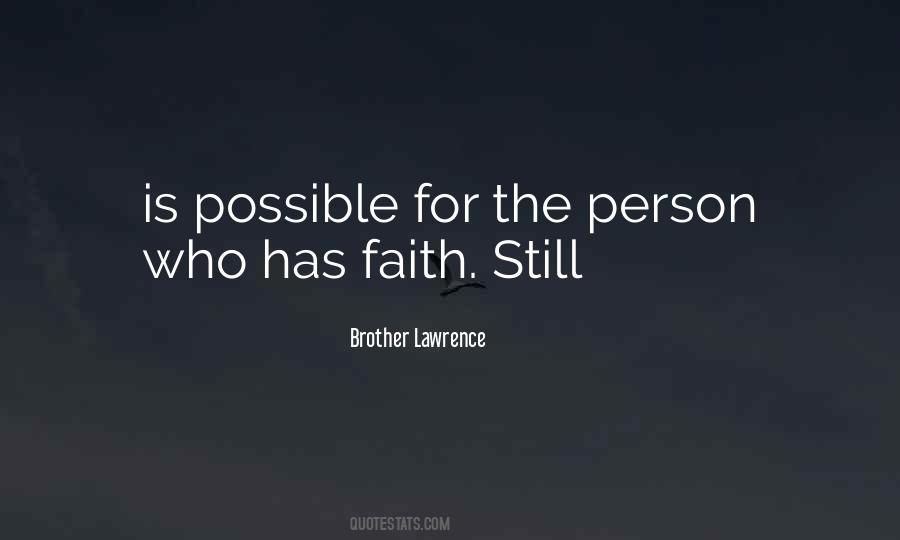 Brother Lawrence Quotes #892139