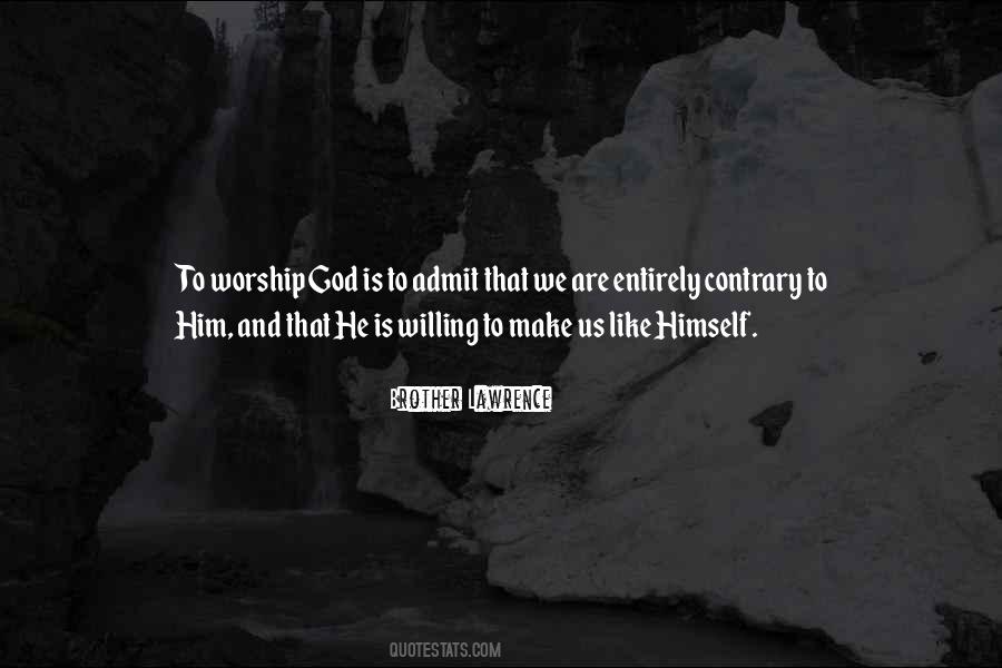 Brother Lawrence Quotes #913053