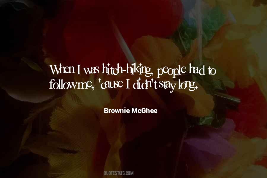 Brownie Mcghee Quotes #1527047