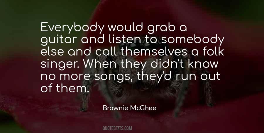 Brownie Mcghee Quotes #699829