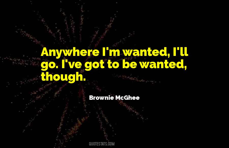 Brownie Mcghee Quotes #926438