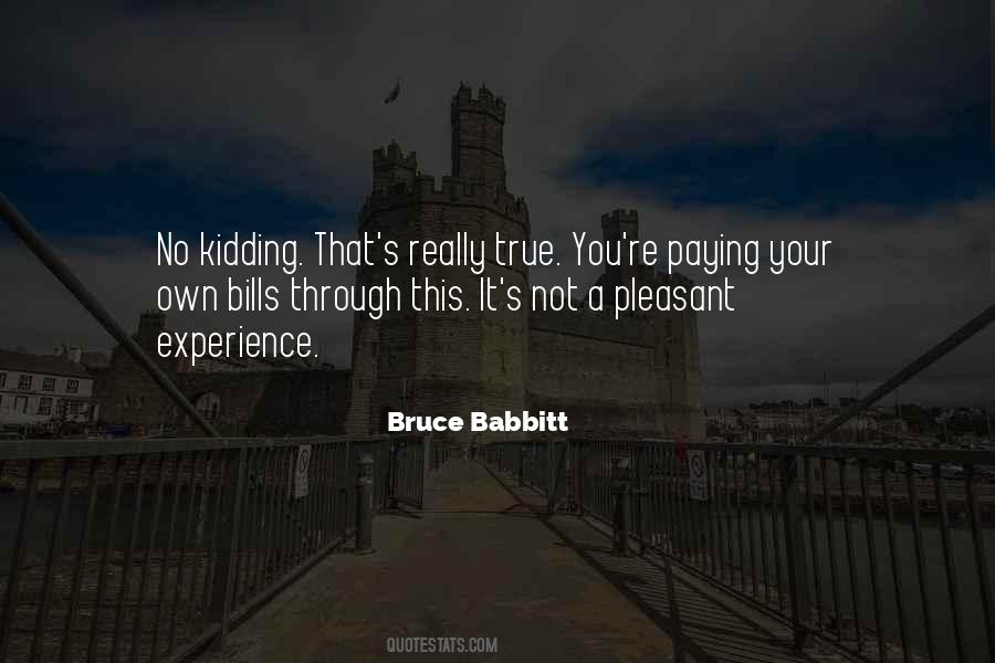 Bruce Babbitt Quotes #822479