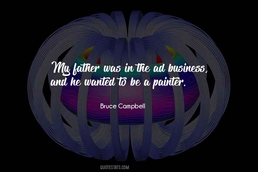 Bruce Campbell Quotes #1192548