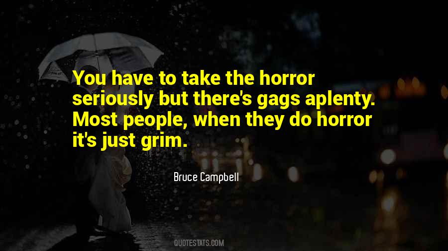 Bruce Campbell Quotes #1258709