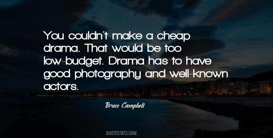 Bruce Campbell Quotes #591108