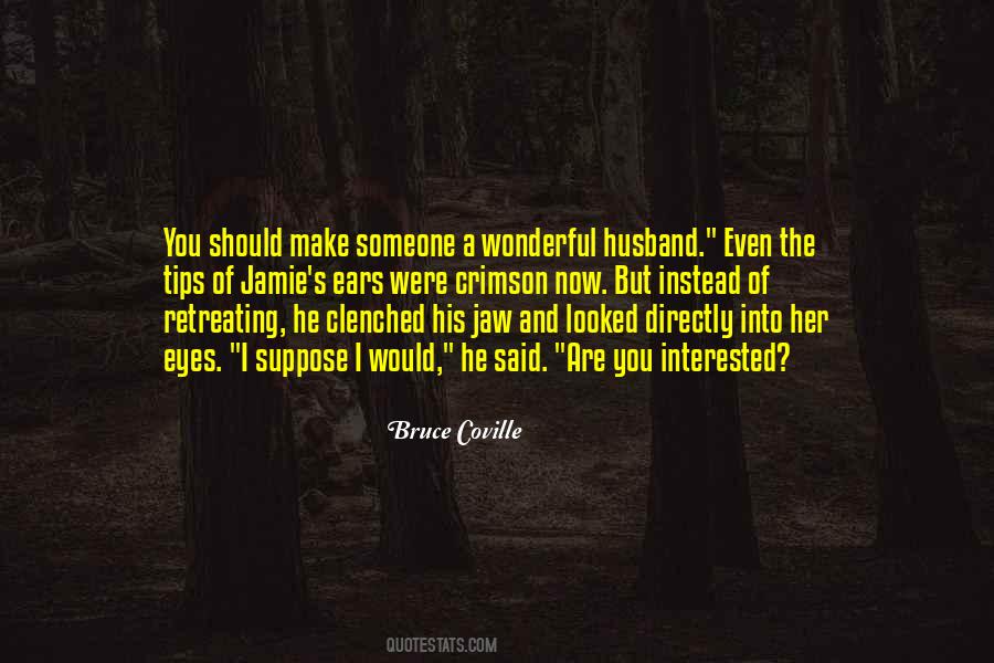 Bruce Coville Quotes #1436736