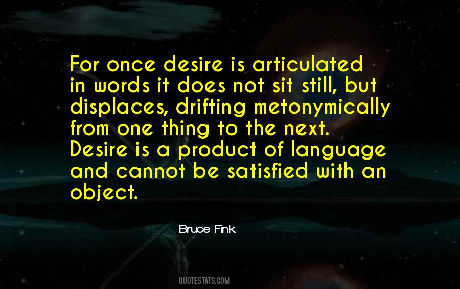 Bruce Fink Quotes #805705