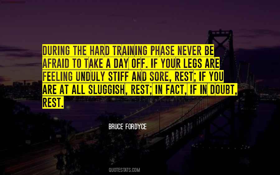 Bruce Fordyce Quotes #1631325