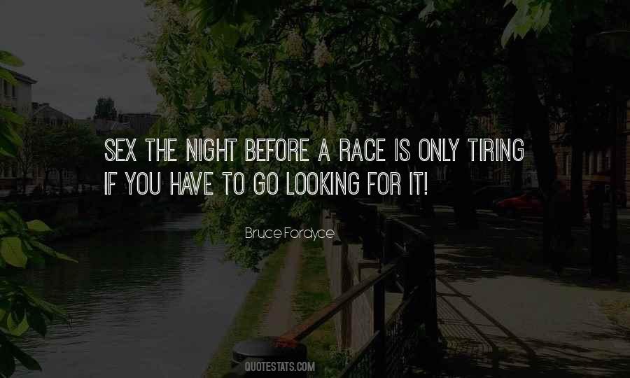 Bruce Fordyce Quotes #442744