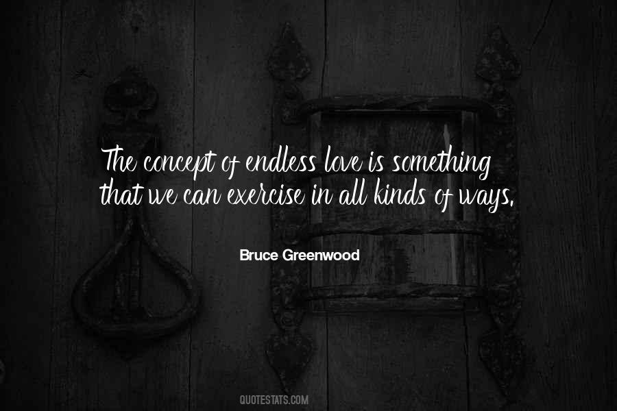 Bruce Greenwood Quotes #781797