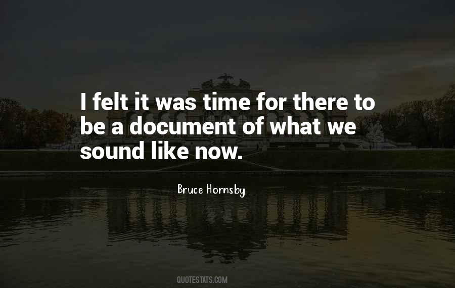 Bruce Hornsby Quotes #1213495