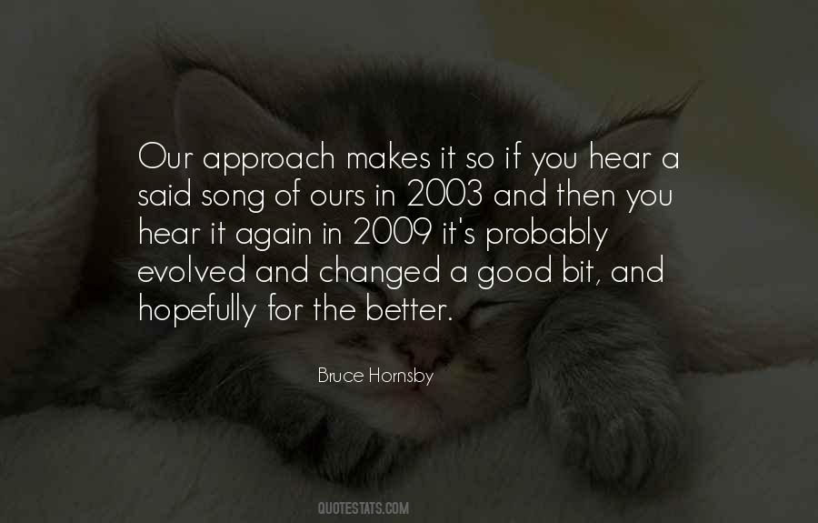 Bruce Hornsby Quotes #956087