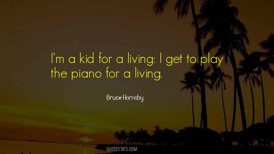 Bruce Hornsby Quotes #962446