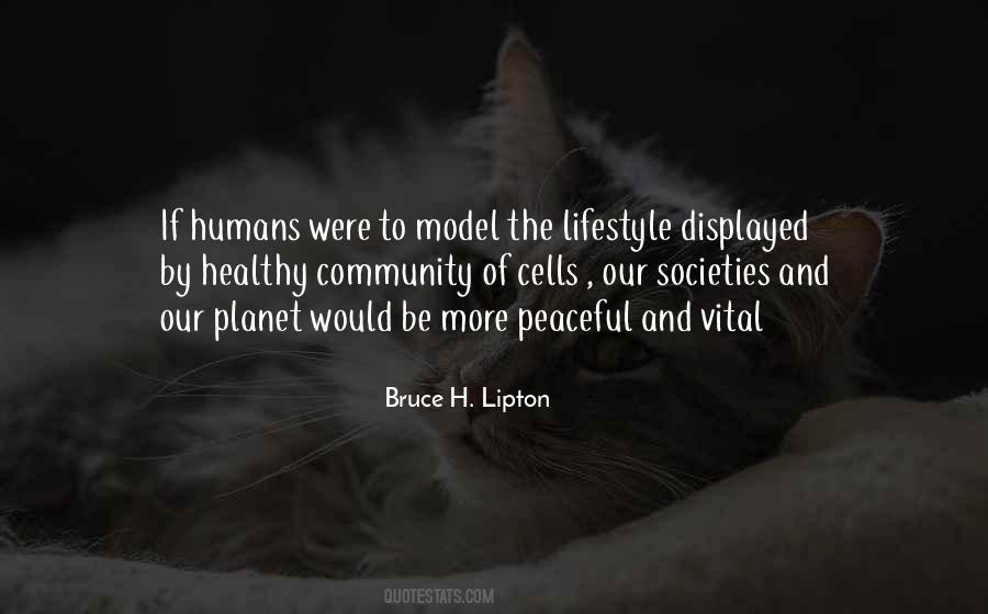 Bruce Lipton Quotes #1808767