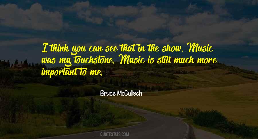 Bruce Mcculloch Quotes #403309