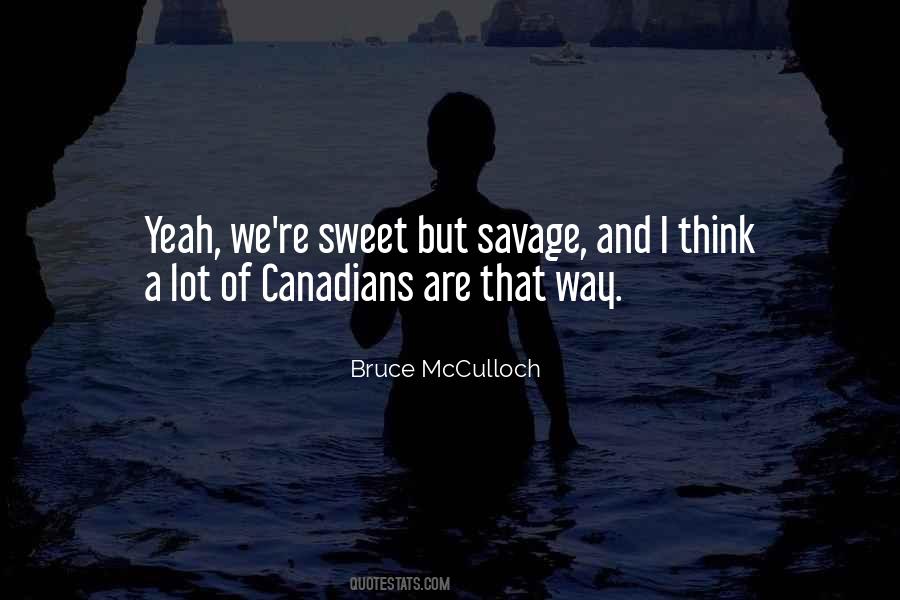 Bruce Mcculloch Quotes #895578