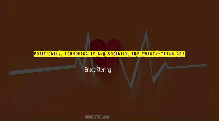 Bruce Sterling Quotes #1266363