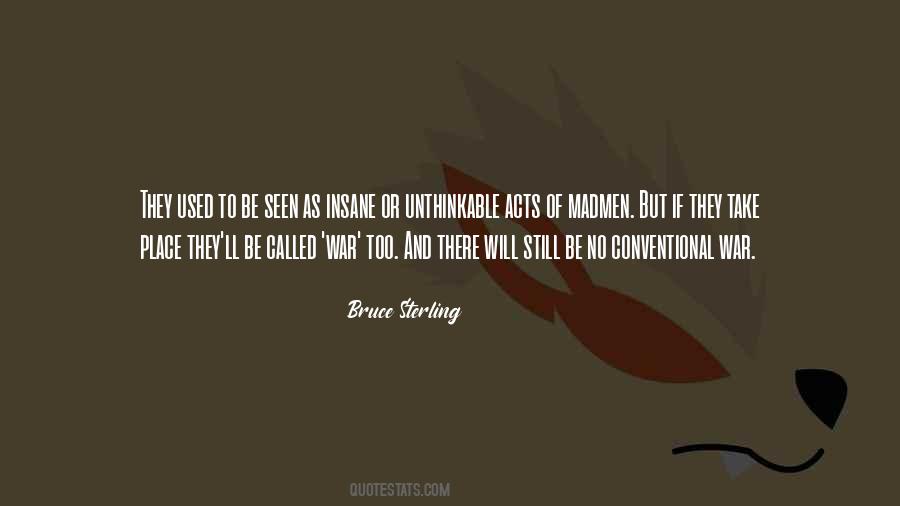 Bruce Sterling Quotes #1295706