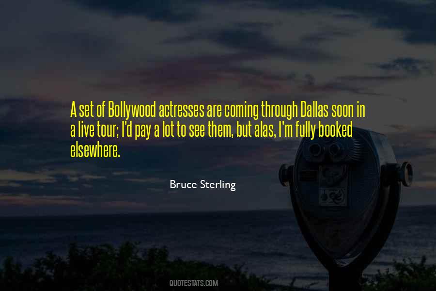 Bruce Sterling Quotes #1477153