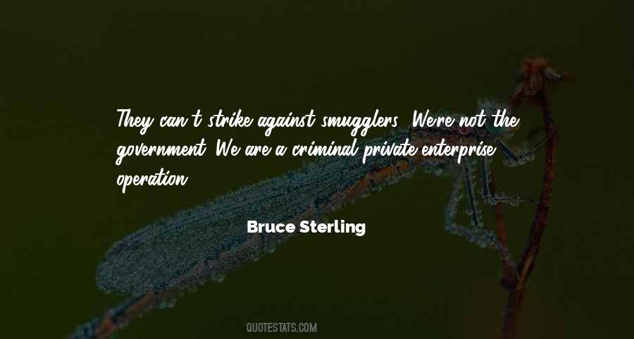 Bruce Sterling Quotes #1663174