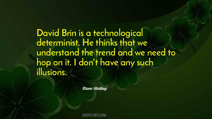 Bruce Sterling Quotes #537193