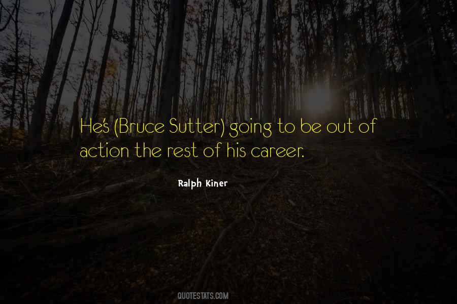 Bruce Sutter Quotes #796818