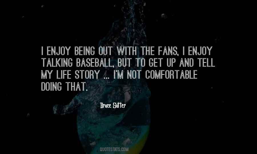 Bruce Sutter Quotes #878161