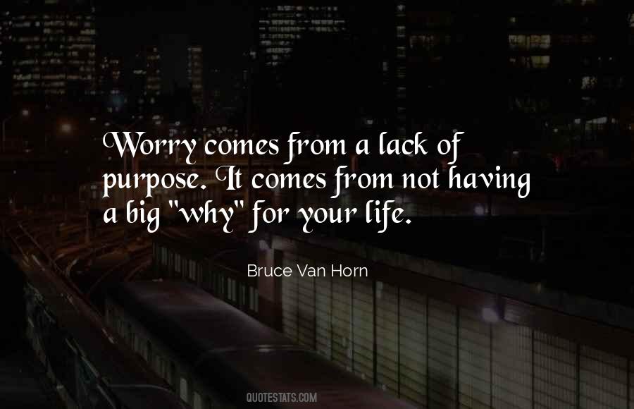 Bruce Van Horn Quotes #1866587