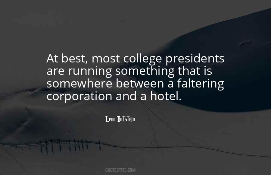 Quotes About College Presidents #312028