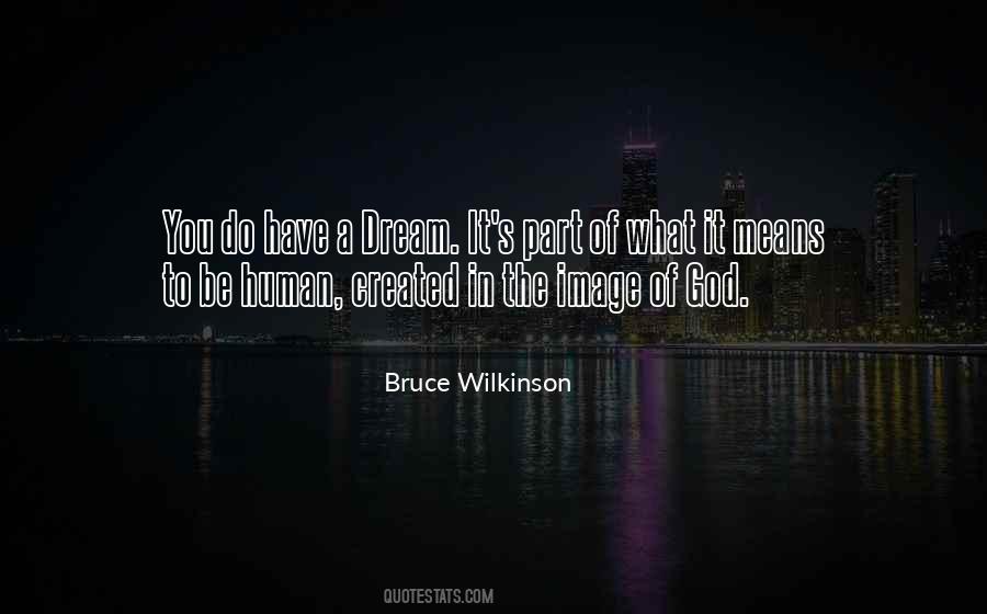 Bruce Wilkinson Quotes #1768167